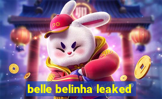 belle belinha leaked